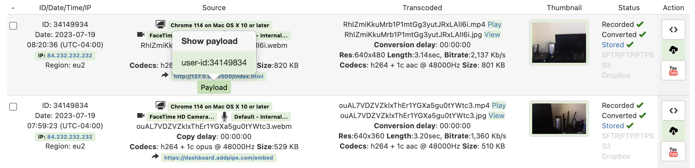 Custom data shown in the payload of a recording from recordings list in the Pipe account dashboard