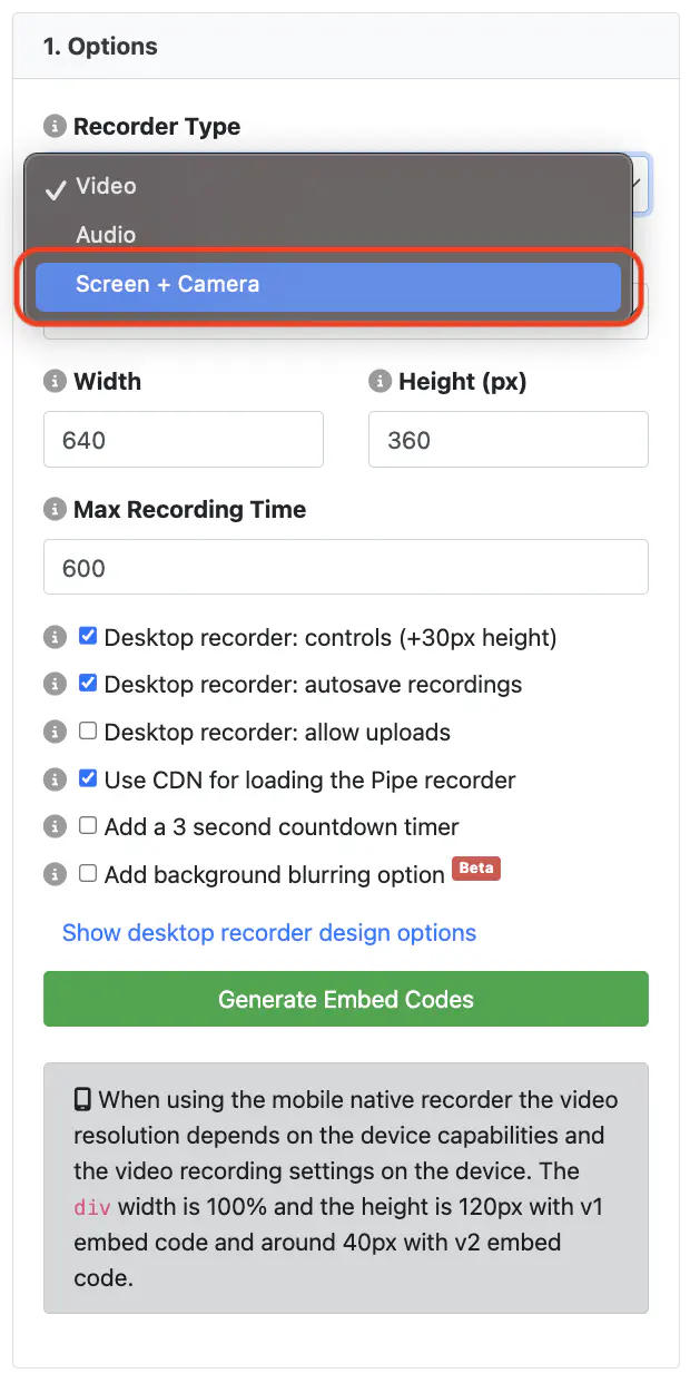 Enable screen + camera recording in the options menu