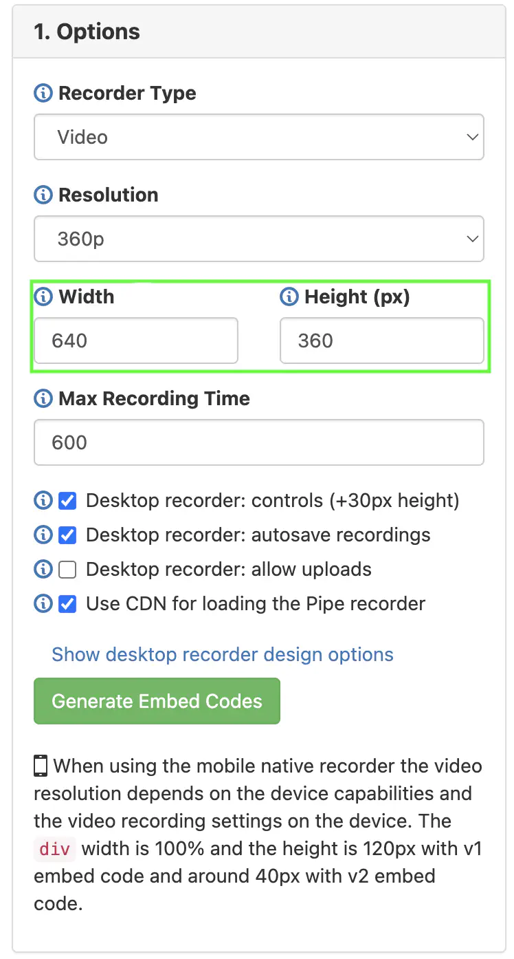 Embedded recorder menu where you can select the recorder size